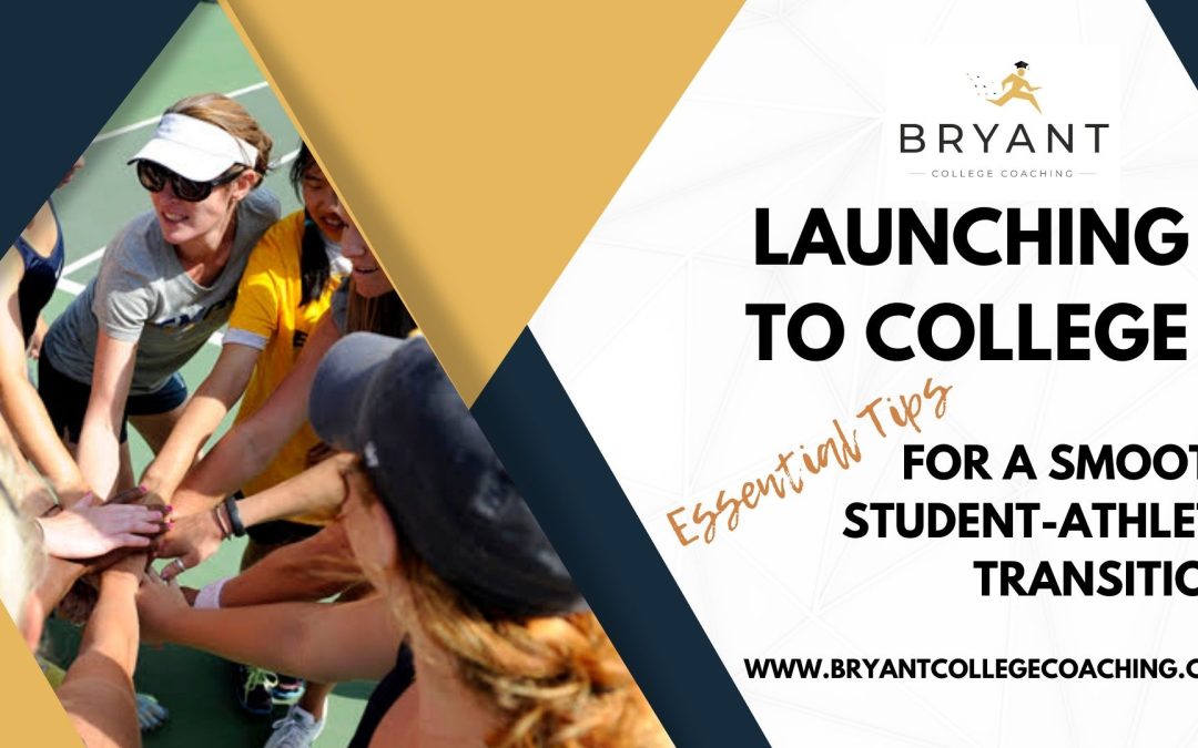 Launching to college: Essential Tips for a Smooth Student-athlete transition